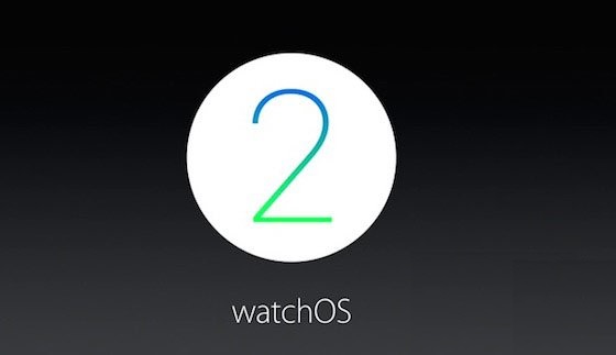 watchOS 2怎么样 watchOS 2新特性功能盘点