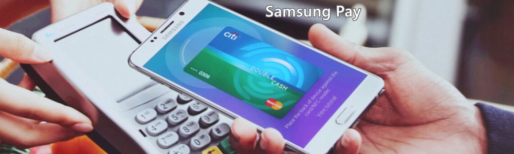 Samsung Pay怎么用 Samsung Pay使用全攻略