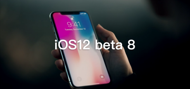 iOS12 beta8值得升级吗？iOS12 beta8评测一文让你秒懂