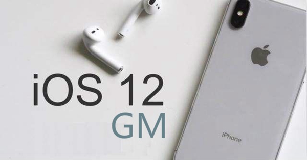 iOS12 GM版是什么意思 iOS12 GM版和正式版有什么区别