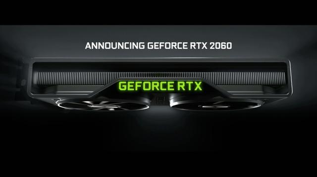 RTX2060什么时候上市？NVIDIA RTX2060价格与上市时间
