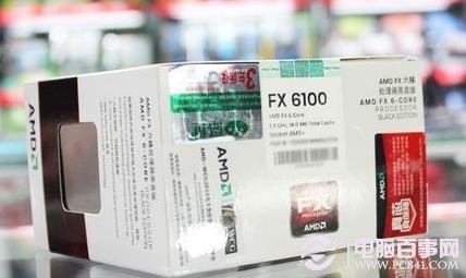 AMD FX-6100推土机处理器（AMD新品）