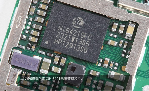 华为P6搭载了自家生产的海思Hi6421电源管理芯片